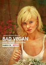 Watch Bad Vegan: Fame. Fraud. Fugitives. Zmovies