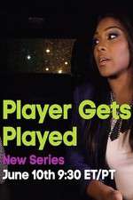 Watch Player Gets Played Zmovies