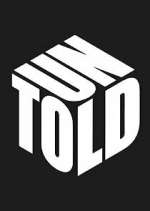 Watch UNTOLD Zmovies