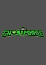 Watch GhostForce Zmovies