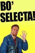 Watch Bo' Selecta Zmovies