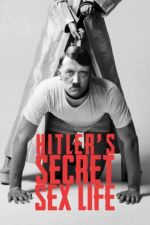 Watch Hitler's Secret Sex Life Zmovies