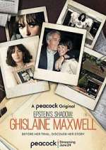 Watch Epstein's Shadow: Ghislaine Maxwell Zmovies