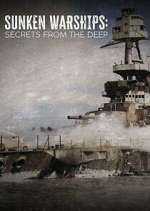 Watch Sunken Warships: Secrets from the Deep Zmovies