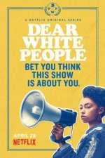 Watch Dear White People Zmovies