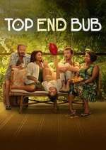 Watch Top End Bub Zmovies
