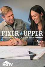 Watch Fixer Upper: Behind the Design Zmovies