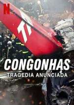 Watch Congonhas: Tragédia Anunciada Zmovies