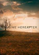 Watch Me Hereafter Zmovies