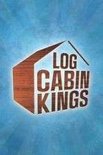 Watch Log Cabin Kings Zmovies