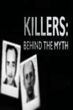 Watch Killers Behind the Myth Zmovies