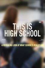 Watch This is High School Zmovies