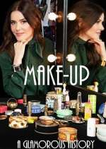 Watch Makeup: A Glamorous History Zmovies