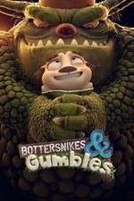 Watch Bottersnikes & Gumbles Zmovies