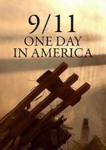 Watch 9/11 One Day in America Zmovies