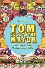 Watch Tom Goes to the Mayor Zmovies