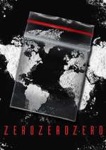 Watch ZeroZeroZero Zmovies