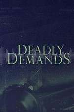 Watch Deadly Demands ( ) Zmovies