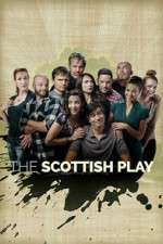 Watch The Scottish Play Zmovies
