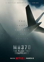 Watch MH370: The Plane That Disappeared Zmovies