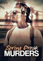 Watch Spring Break Murders Zmovies