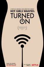 Watch Hot Girls Wanted: Turned On Zmovies