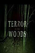 Watch Terror in the Woods Zmovies