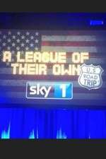 Watch A League of Their Own US Road Trip Zmovies