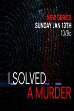 Watch I Solved a Murder Zmovies