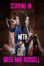 Watch Staying In With Greg And Russell Zmovies