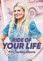 Watch Ride of Your Life with Courtney Hansen Zmovies