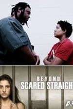 Watch Beyond Scared Straight: Extreme Teens Zmovies