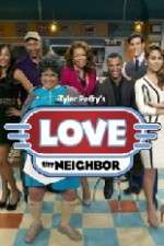 Watch Tyler Perry's Love Thy Neighbor Zmovies