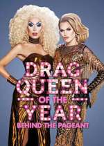 Watch Behind the Drag Queen of the Year Pageant Competition Award Contest Competition Zmovies