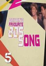 Watch Britains Favourite 80s Songs Zmovies