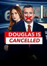 Watch Douglas is Cancelled Zmovies
