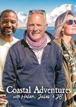 Watch Coastal Adventures with Helen, Jules & JB Zmovies