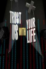 Watch Trust Us with Your Life Zmovies