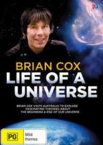 Watch Brian Cox: Life of a Universe Zmovies