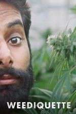 Watch Weediquette Zmovies
