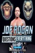 Watch Joe Rogan Questions Everything Zmovies