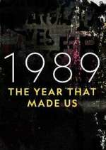 Watch 1989: The Year That Made Us Zmovies