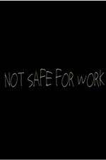 Watch Not Safe for Work (2015) Zmovies