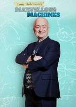 Watch Tony Robinson's Marvellous Machines Zmovies