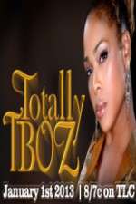 Watch Totally T-Boz Zmovies
