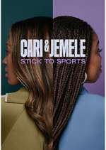 Watch Cari & Jemele: Stick to Sports Zmovies