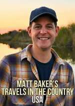 Watch Matt Baker's Travels in the Country: USA Zmovies
