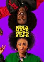 Watch Bria Mack Gets a Life Zmovies