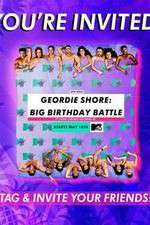 Watch Geordie Shore: Big Birthday Battle Zmovies