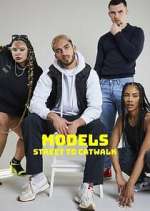 Watch Models: Street to Catwalk Zmovies